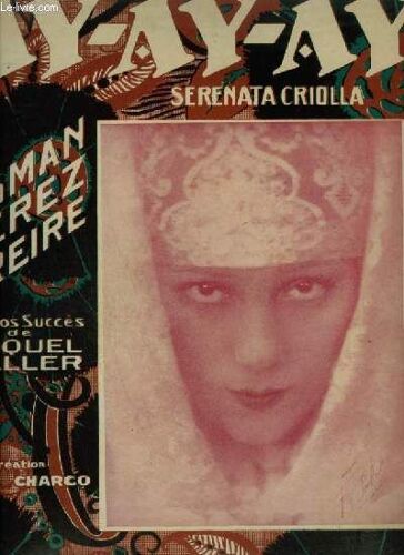 Ay Ay Ay - Serenata Pour Piano Et Chant.