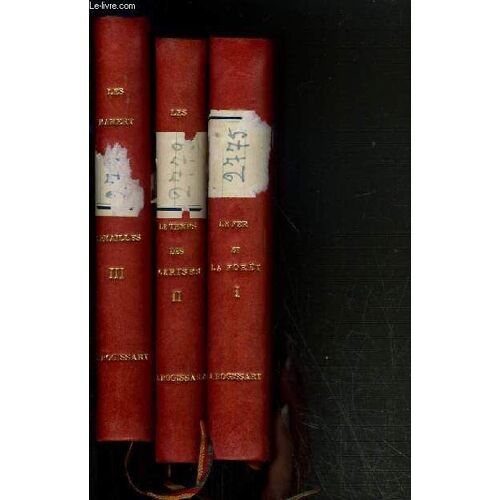 Les Mamert  -  En 3 Volumes / Tome I : Le Fer Et La Foret + Tome Ii :  Le Temps Des Cerises + Tome Iii :  Les Semailles.