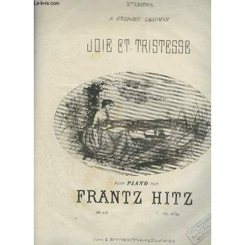 Joie Et Tristesse - Pour Piano.