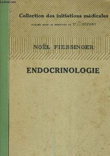 Endocrinologie / 2e Edition .