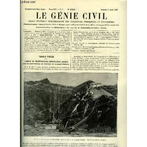 Le Génie Civil Tome Xcv N° 7 - L Emploi De Transporteurs Funiculaires Aériens Pour La Construction Du Barrage Du Grimsel, Le Carburateur Chimique Pour Tracteurs Agricoles Par A. Grebel, Examen Du(...)