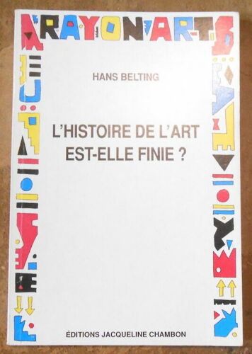 L'histoire De L'art Est-Elle Finie