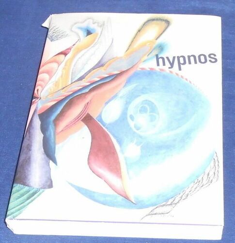 Hypnos Images Et Inconscients En Europe (1900-1949)