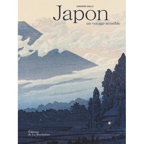 Japon - Un Voyage Sensible