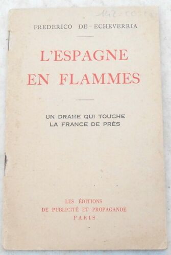 L'espagne En Flammes-Un Drame Qui Touche La France De Près