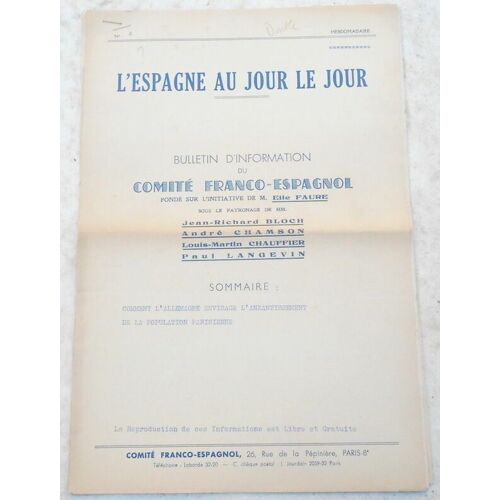 L'espagne Au Jour Le Jour Puis L'espagne Et Nous -Bulletin D'information Du Comité Franco-Espagnol