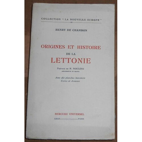 Origines Et Histoire De La Lettonie