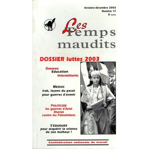 Les Temps Maudits 17  Octobre-Décembre 2003