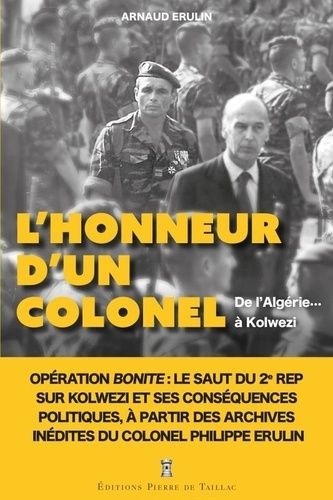L'honneur D'un Colonel - De L'algérie - À Kolwezi
