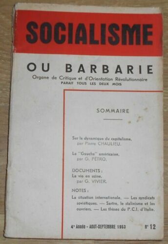 Socialisme Ou Barbarie N°12 - Organe De Critique Et D'orientation Révolutionnaire