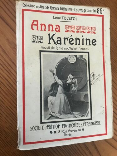 Anna Karenine-Traduit Du Russe Par Michel Delines.Non Daté(Vers 1920)