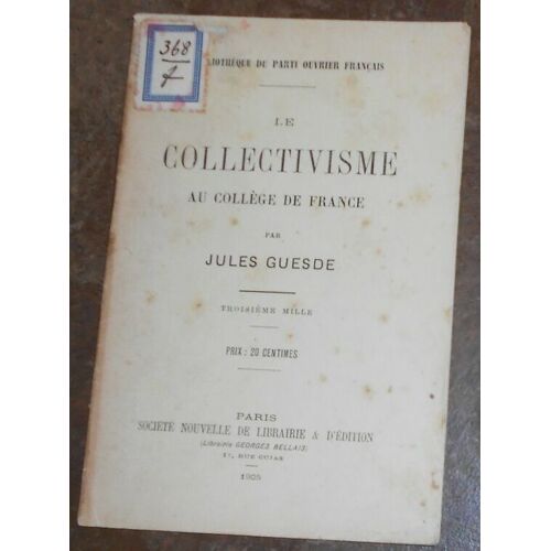 Le Collectivisme Au Collège De France