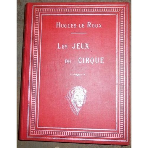 Les Jeux Du Cirque Et La Vie Foraine