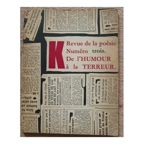 K Numéro Trois De L'humour À La Terreur