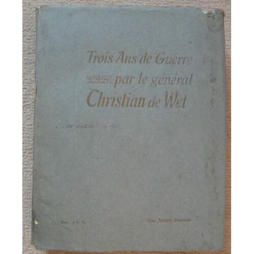 Trois Ans De Guerre