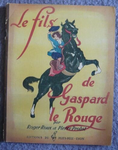 Le Fils De Gaspard Le Rouge