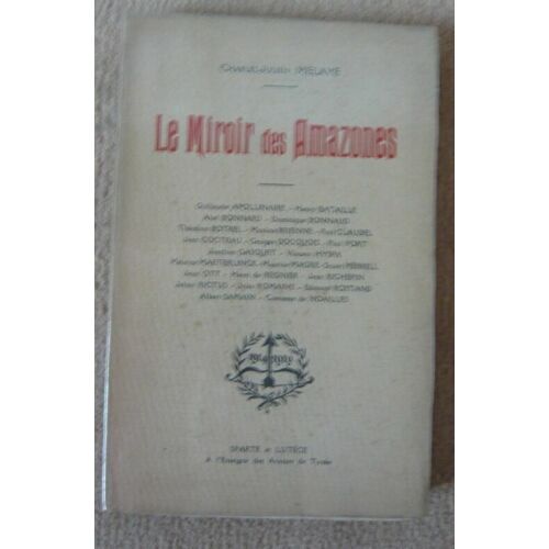 Le Miroir Des Amazones