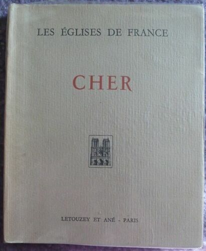 Cher - Les Églises De France