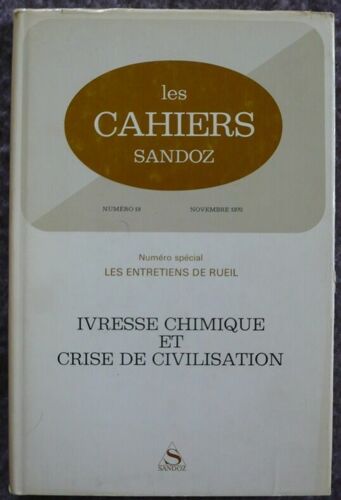 Ivresse Chimique Et Crise De Civilisation