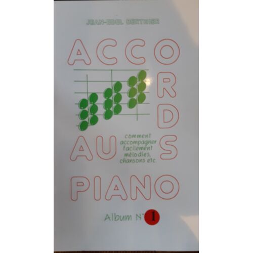 Accords Au Piano J E Berthier Vol 1