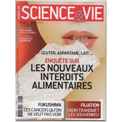 Science & Vie 1158 Enquête Sur Les Nouveaux Interdits Alimentaires.