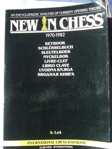 New In Chess An Encyclopaedic Analysis Of Current Opening Theory 1970 1982