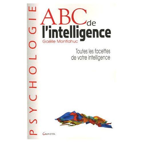 Abc De L'intelligence