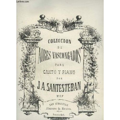 Coleccion De Aires Vascongados Para Canto Y Piano - N°29 : Maintoni.