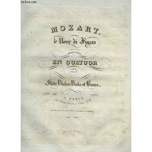 Le Nozze Di Figaro - En Quatuor Pour Viola.