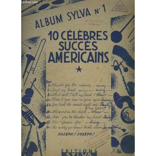 Album Sylvia N°1 : 10 Celebres Succes Americains : Thanks For The Memory + Says My Heart + What Will I Tell My Heart + There's Yoo-Hoo In Your Eyes + You Took The Words Right Out + Whispers ...