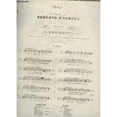 Roberto D'evreux - N°6 : Scena E Duetto Piano + Chant.