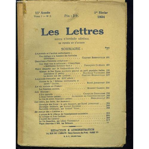 Les Lettres N°2, Tome I, 1er Fevrier 1924. Replique A La Semaine Des Ecrivains Catholiques/ Enquete Sur Le Nationalisme/ Les Semaines Sociales Par Robert Garric/ L'eve Nouvelle Par Charles ...