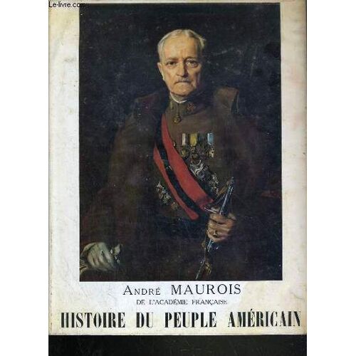 Histoire Du Peuple Americain / Tome Ii /