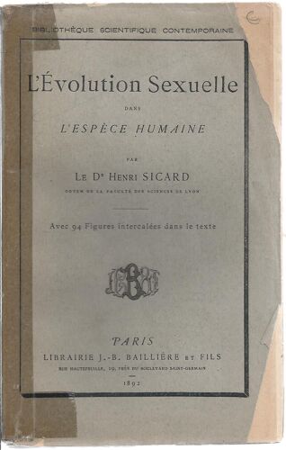 L'évolution Sexuelle Dans L'espèce Humaine ( Avec 94 Figures Intercallées Dans Le Texte )