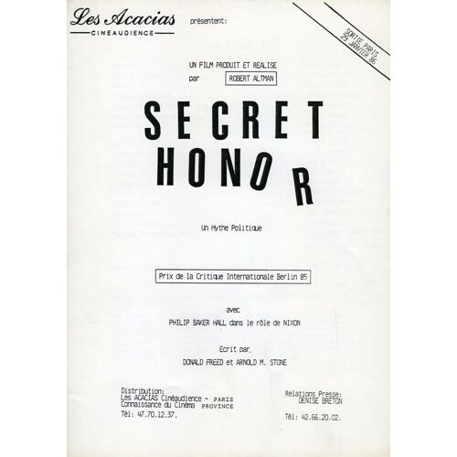 Secret Honor, Dossier De Presse, Réalisé Par Robert Altman, Avec Philip Baker Hall