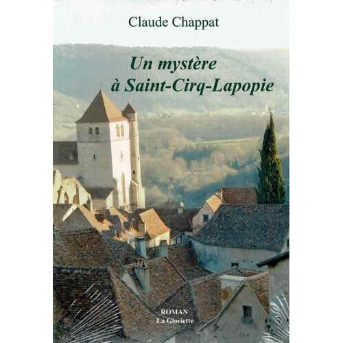 Un Mystère À Saint-Cirq-Lapopie