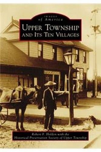 Upper Township And Its Ten Villages