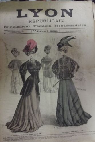 Lyon Republicain Supplement Feminin Hebdomadaire 1906 N°41 41