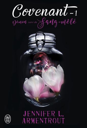 Covenant - Tome 1 - Démon - Sang-Mêlé