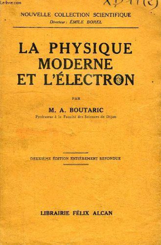 La Physique Moderne Et L'electron