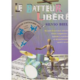 Le Batteur Libere By Biello, Silvio