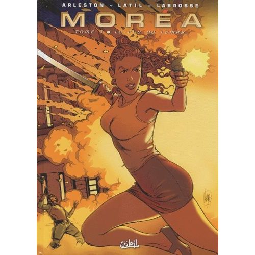 Moréa Tome 3 - Le Feu Du Temps