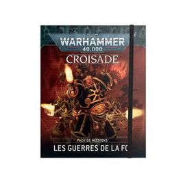 Warhammer 40k - Pack De Missions De Croisade: Guerres De La Foi (Fr)