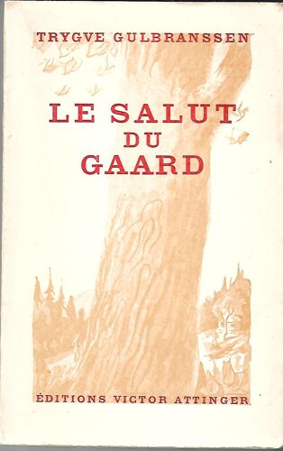 Le Salut Du Gaard