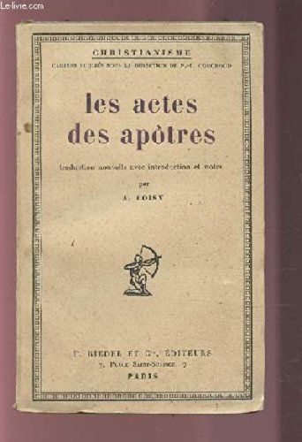Les Actes Des Apotres - Traduction Nouvelle Avec Introduction Et Notes.