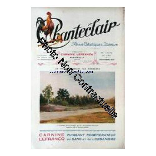 Chanteclair [No 272] Du 01/11/1930 - Le Onzieme Salon Des Medecins - Mme Katcheperoff-Macaigne - M. E Marechal Joffre - Paysage D'arbois Par Mmel Suzanne Christophe - Les Alyscamps A Arles Par Le...