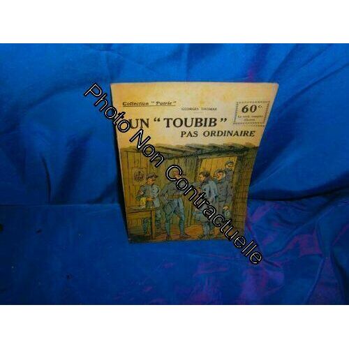 Patrie N° 144 : Un ""Toubib "" Pas Ordinaire