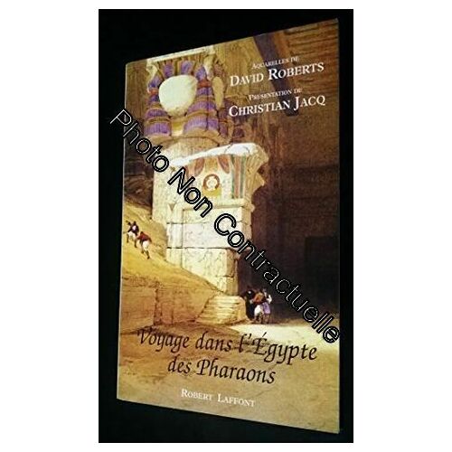 Voyage Dans L' Egypte Des Pharaons