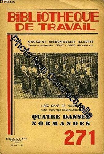 Bibliotheque De Travail N°271 - Quatre Danses Normandes