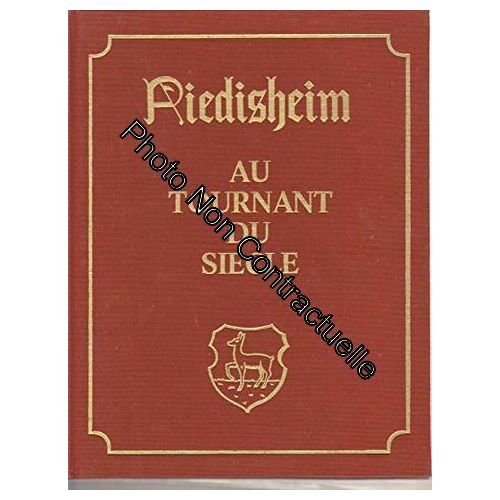 Riedisheim Au Tournant Du Siècle